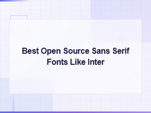 Free Sans Serif Fonts Similar to Inter